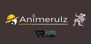 Animerulz App APK Download Latest Version For Android, iOS & PC